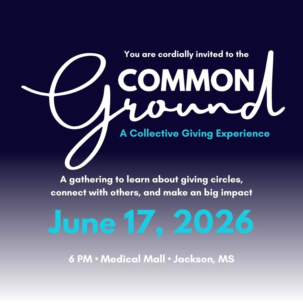Graphic invitation for "Common Ground: A Collective Giving Experience," a Giving Circles event hosted by the Foundation for the Mid South on June 17, 2026, at 6 p.m. at the Jackson Medical Mall in Jackson, Mississippi.